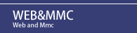 WEB＆MMC